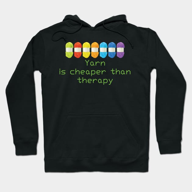 Yarn is cheaper than therapy Black T shirt Hoodie by DunieVu95